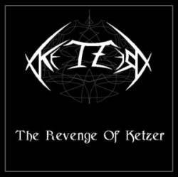 Ketzer : The Revenge of Ketzer